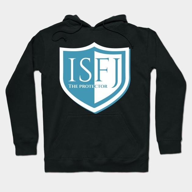 ISFJ The Defender MBTI types 10D Myers Briggs personality gift with icon Hoodie by FOGSJ